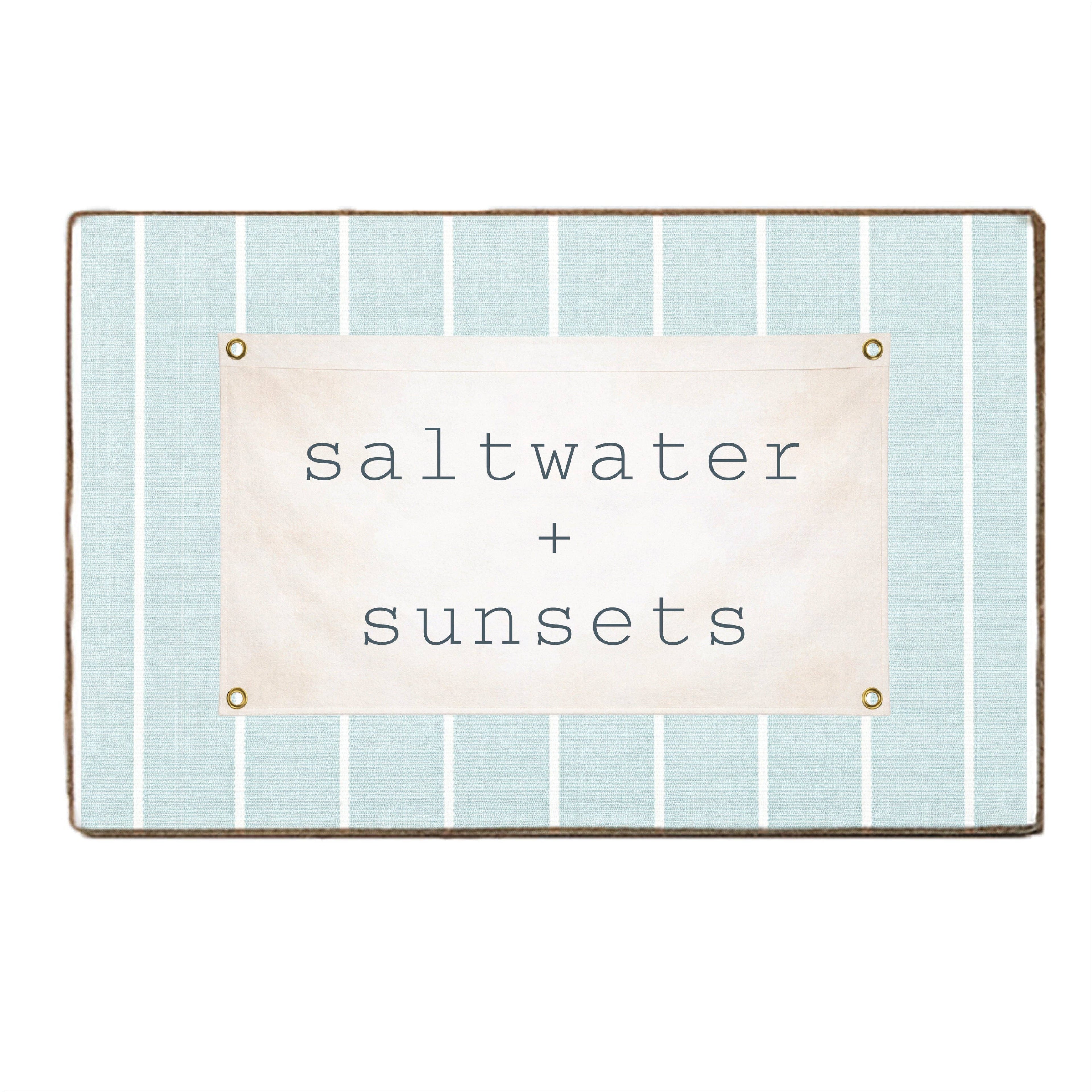 Saltwater + Sunsets Block Sign