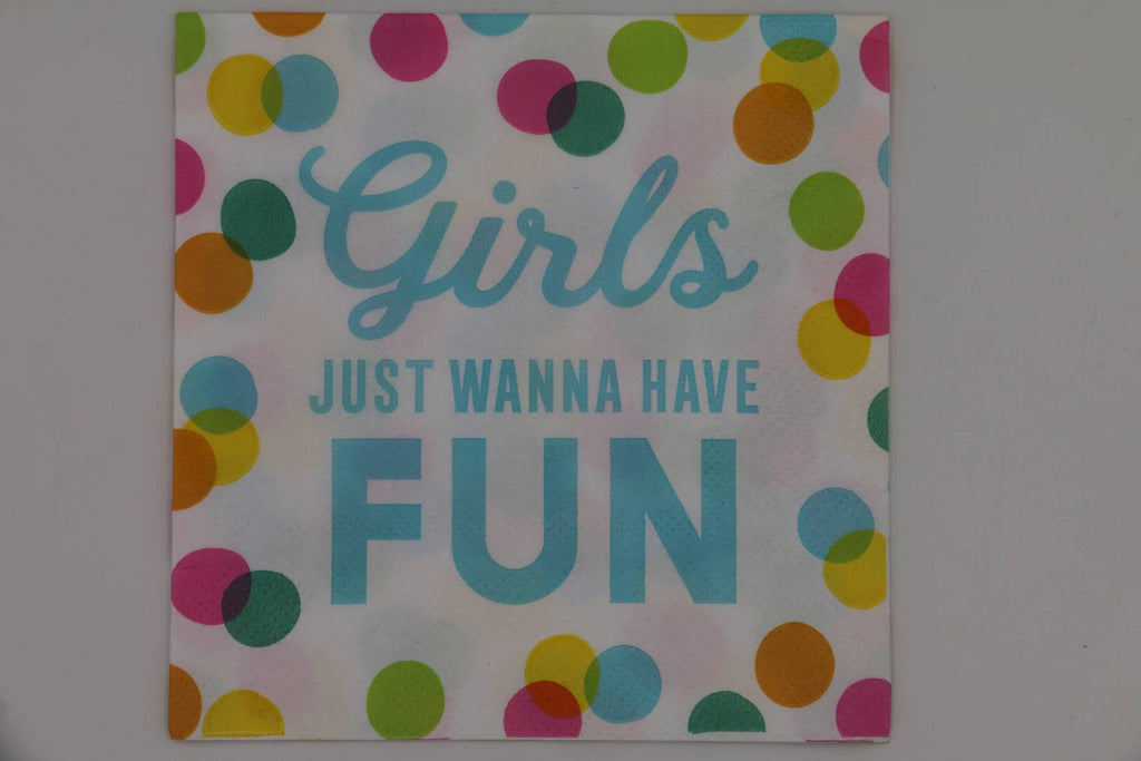 Cocktail Napkins | Girls Just Want to Have Fun - 20ct