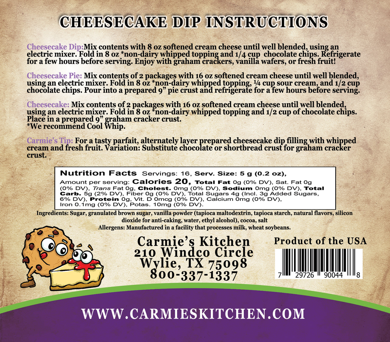 CARMIES KITCHEN CHOCOLATE CHIP COOKIE DOUGH CHEESECAKE/DIP
